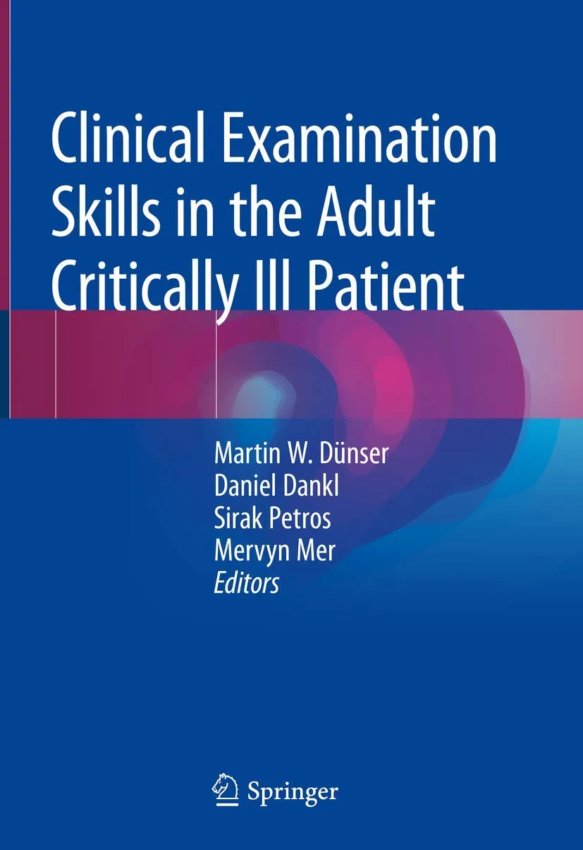 Clinical Examination Skills in the Adult Critically III Patient | Hardcover