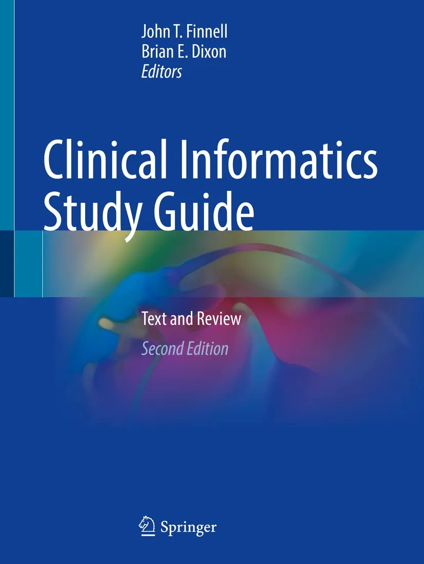 Clinical Informatics Study Guide Text And Review | Paperback