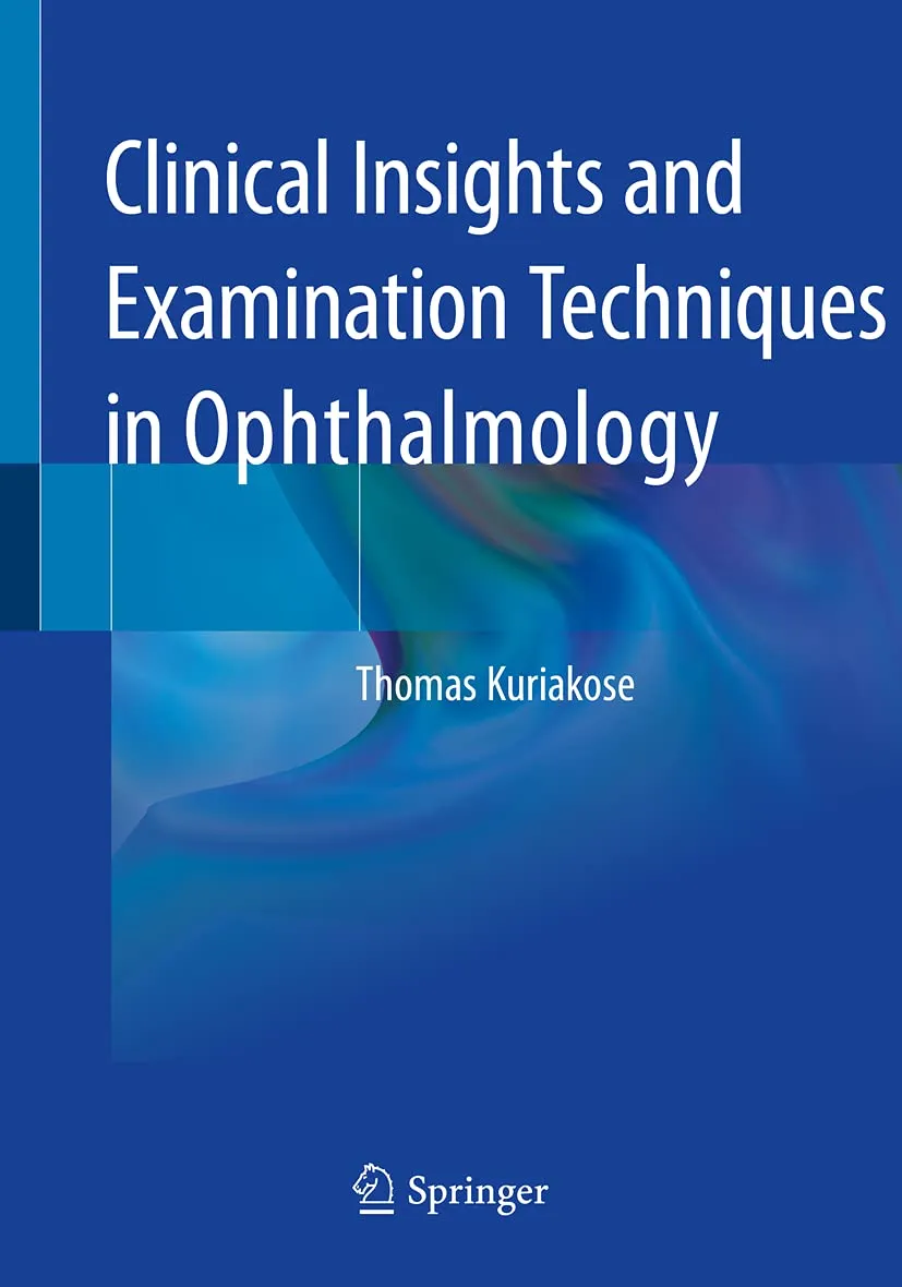 Clinical Insights And Examination Techniques In Ophthalmology | Paperback