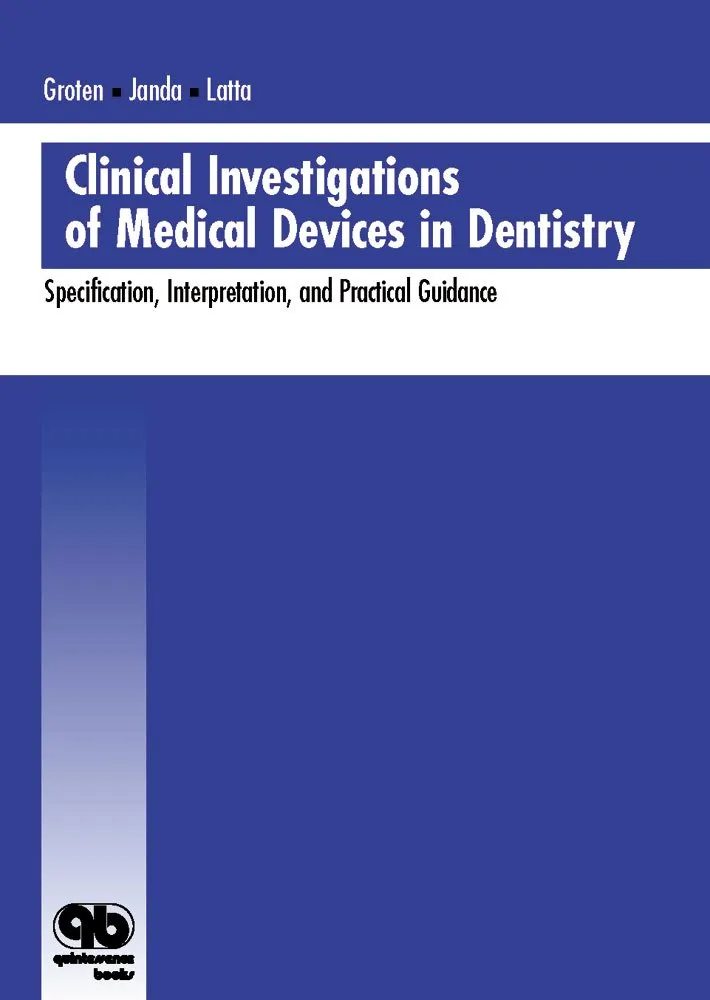 Clinical Investigations of Medical Devices in Dentistry | Paperback