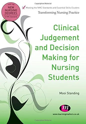 Clinical Judgement and Decision Making for Nursing Students | Paperback