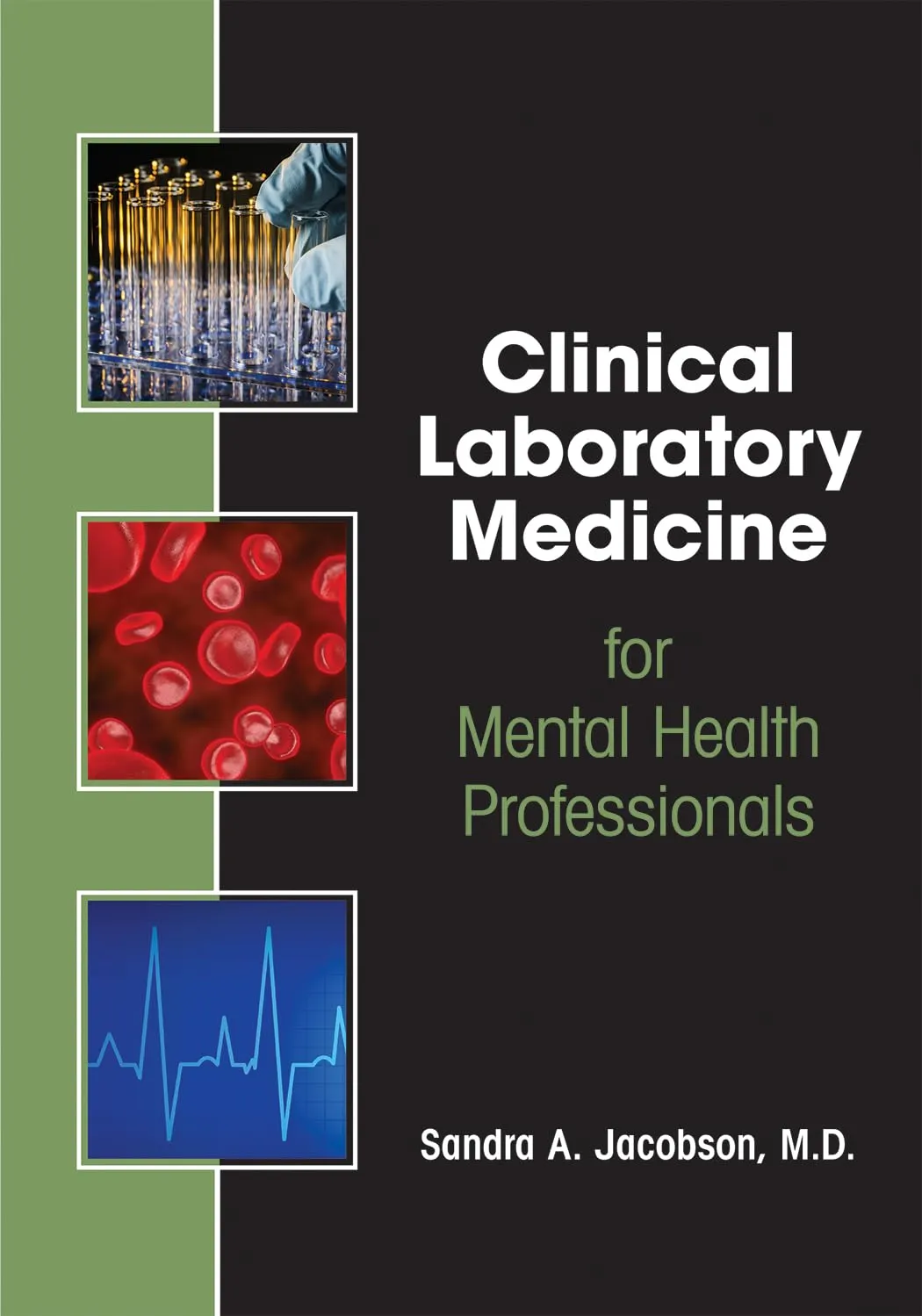 Clinical Laboratory Medicine for Mental Health Professionals | Paperback