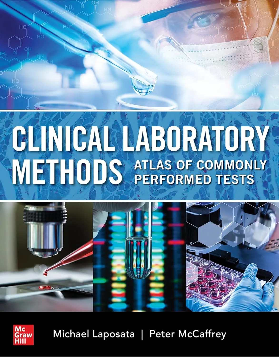 Clinical Laboratory Methods Atlas Of Commonly Performed Tests | Paperback