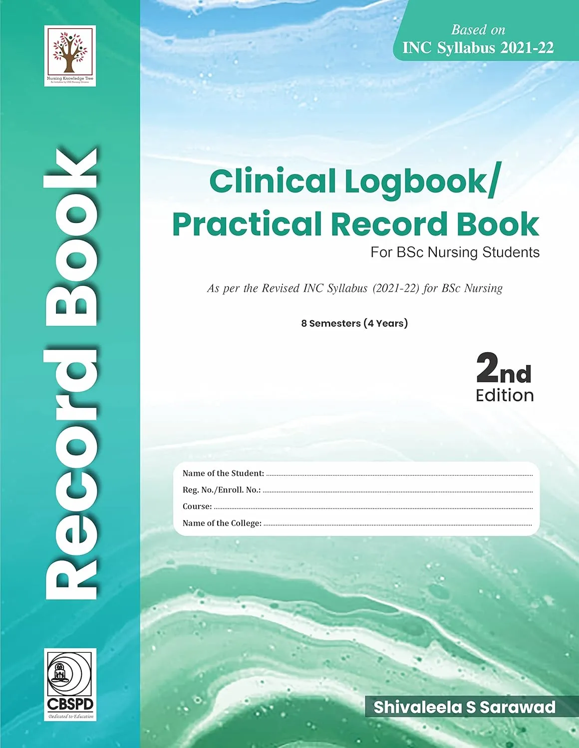 Clinical Logbook Practical Record Book For Bsc Nursing Students 2nd Edition | Paperback