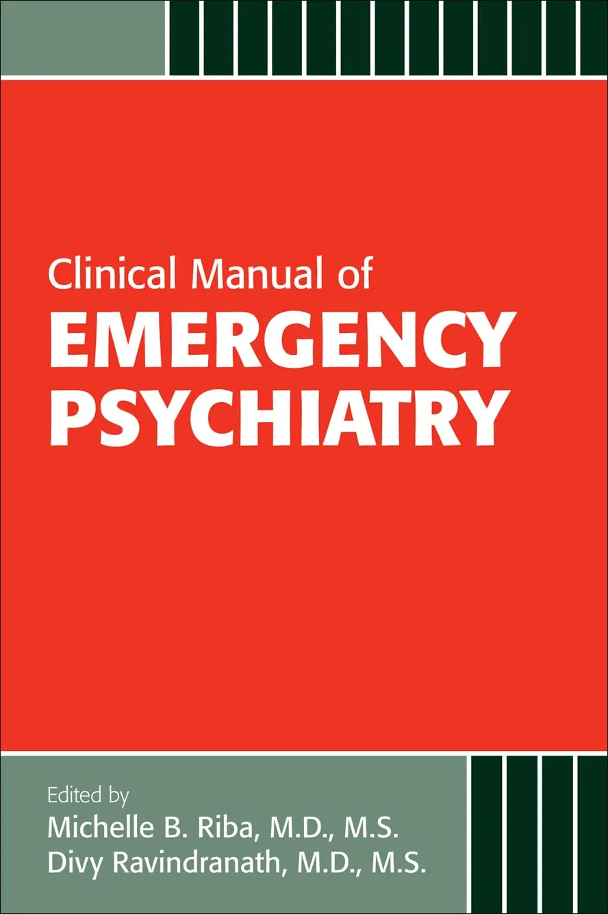 Clinical Manual of Emergency Psychiatry | 2nd Edition | Paperback