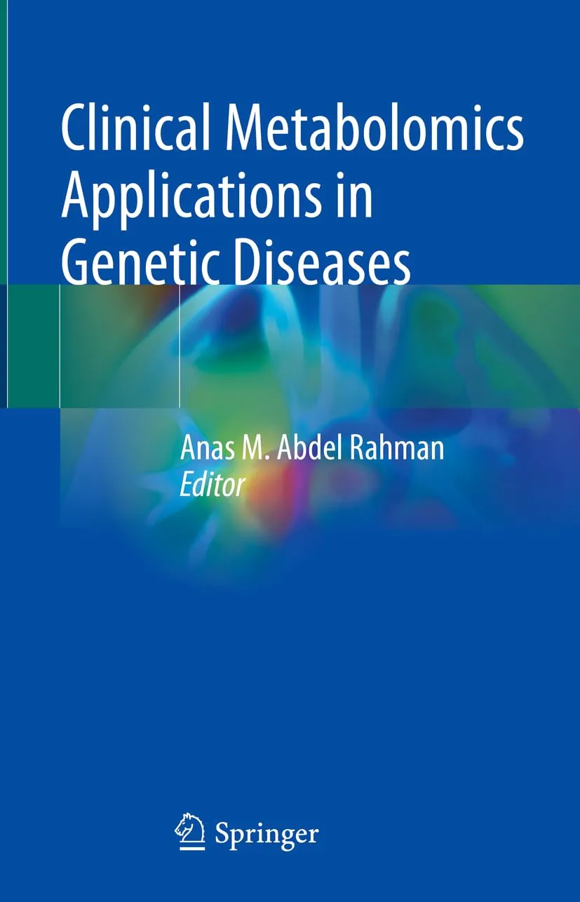 Clinical Metabolomics Applications In Genetic Diseases | Hardcover