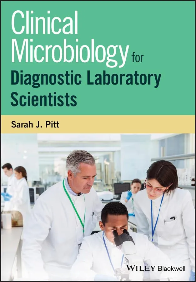 Clinical Microbiology For Diagnostic Laboratory Scientists | Paperback