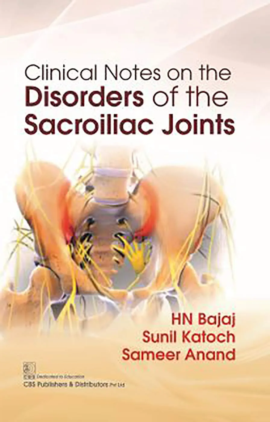 Clinical Notes on the Disorders Of The Sacroiliac Joints | Hardcover