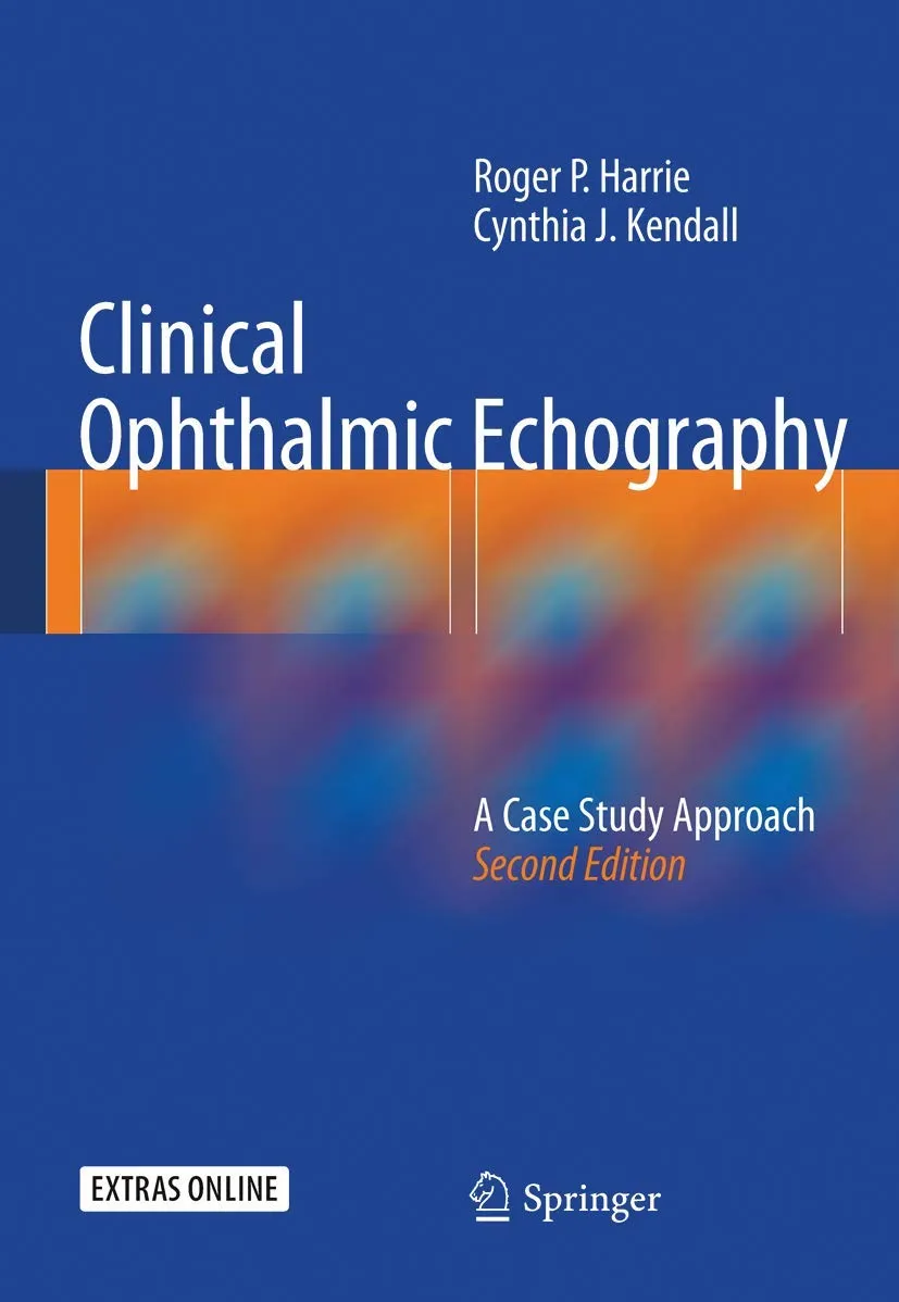 Clinical Ophthalmic Echography A Case Study Approach | 2nd Edition | Hardcover