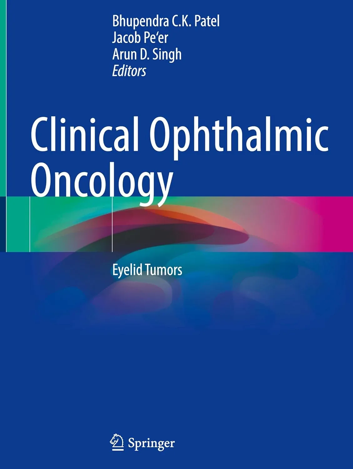 Clinical Ophthalmic Oncology Eyelid Tumors | Hardcover