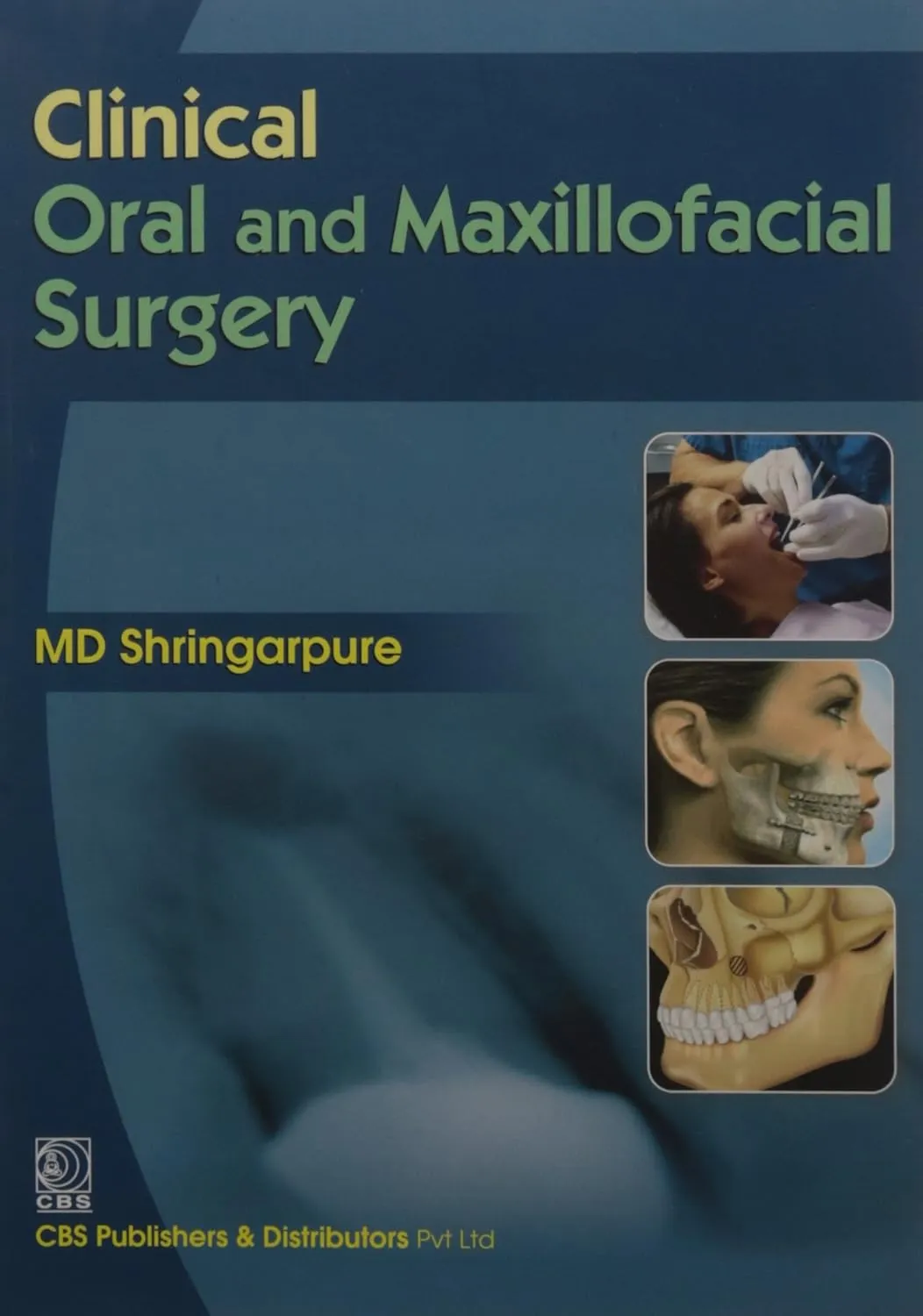 Clinical Oral and Maxillofacial Surgery for Students and Practitioners | Paperback