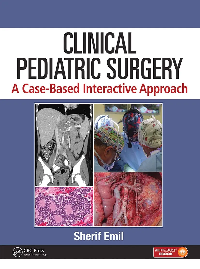 Clinical Pediatric Surgery A Case-Based Interactive Approach | Hardcover