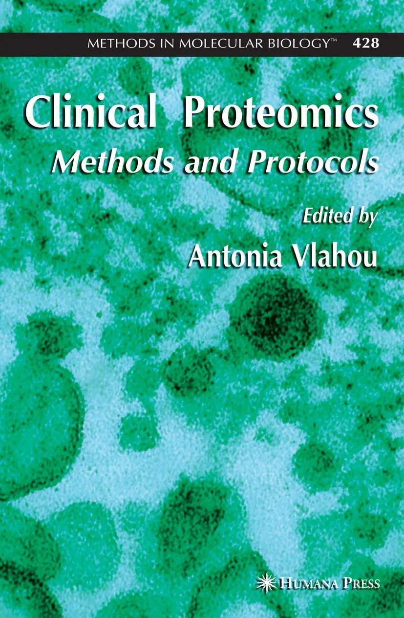 Clinical Proteomics Methods and Protocols | Hardcover
