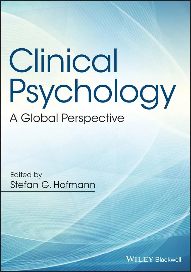 Clinical Psychology A Global Perspective | Paperback