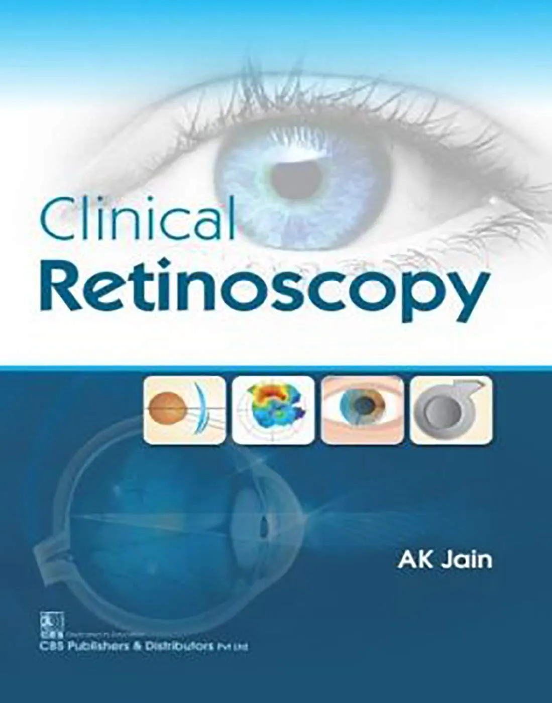 Clinical Retinoscopy | Paperback