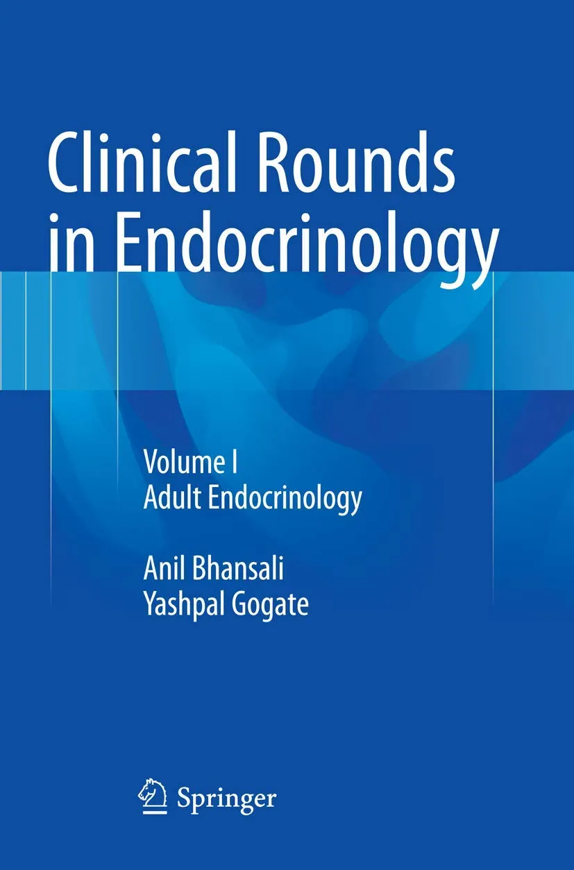 Clinical Rounds In Endocrinology Adult Endocrinology | Volume 1 | Paperback