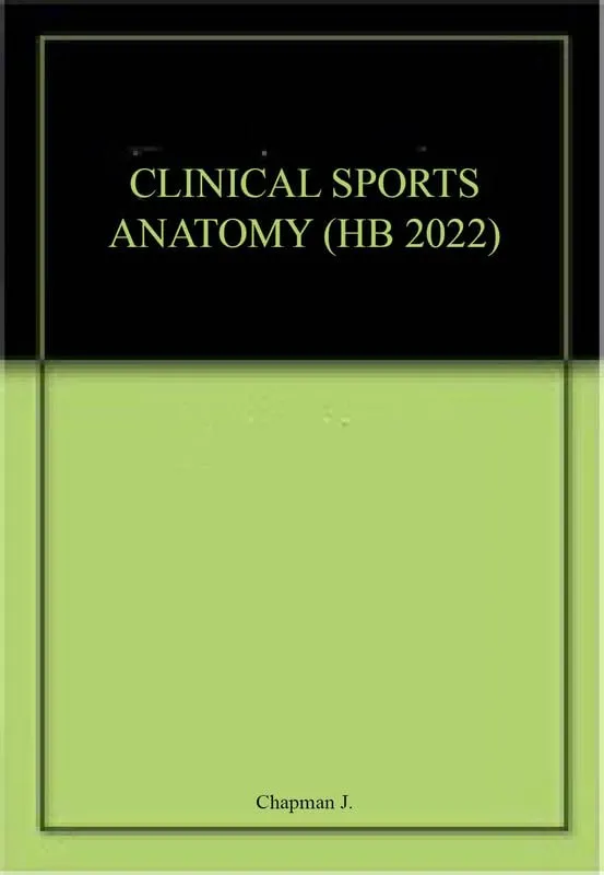 Clinical Sports Anatomy | Hardcover