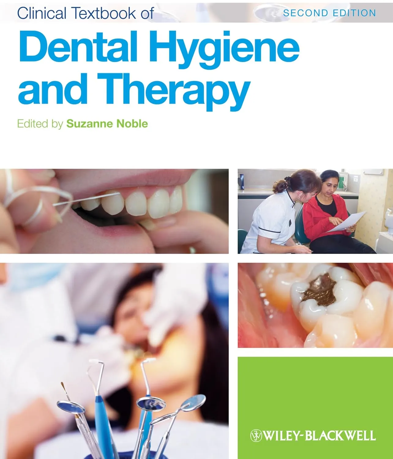 Clinical Textbook of Dental Hygiene and Therapy | 2nd Edition | Paperback