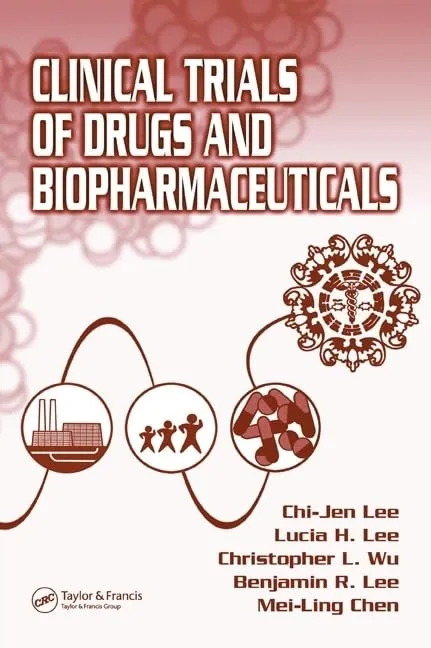 Clinical Trials of Drugs and Biopharmaceuticals | Hardcover