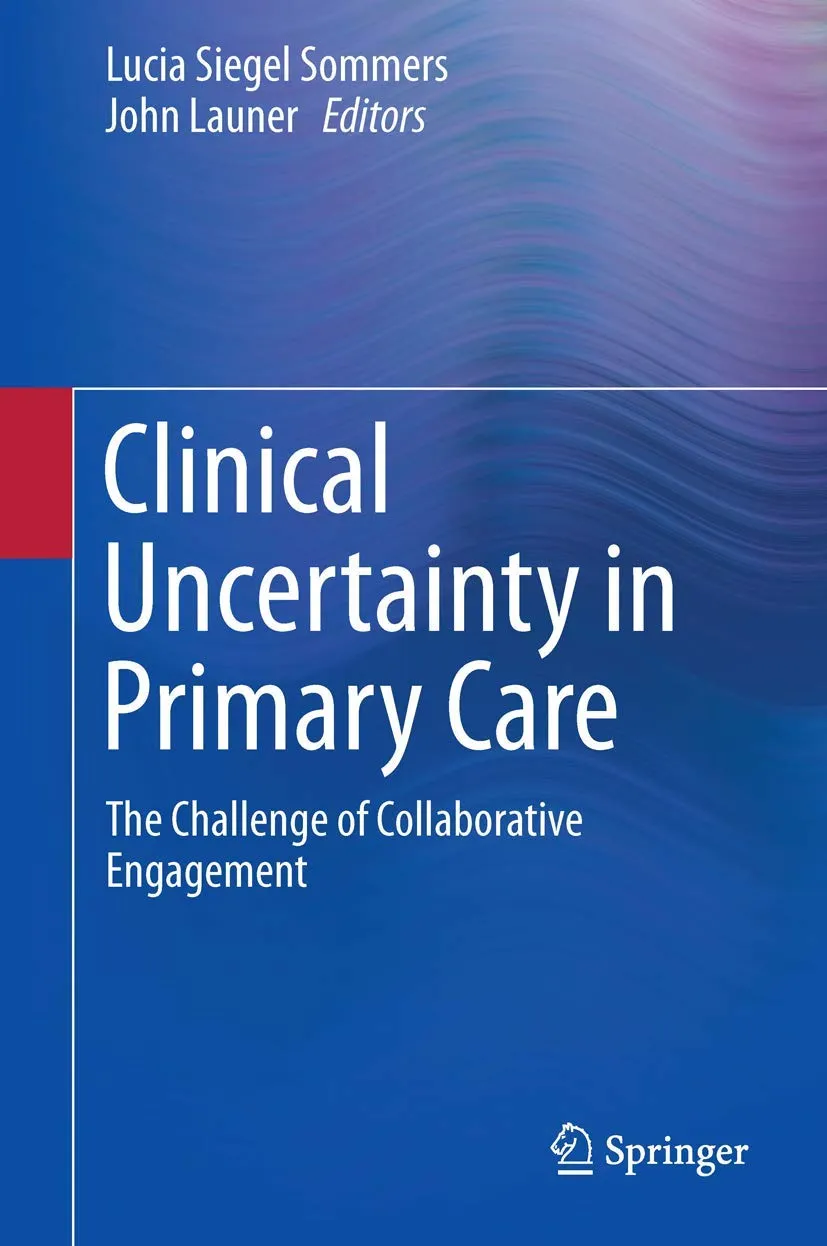 Clinical Uncertainity in Primary Care | Paperback