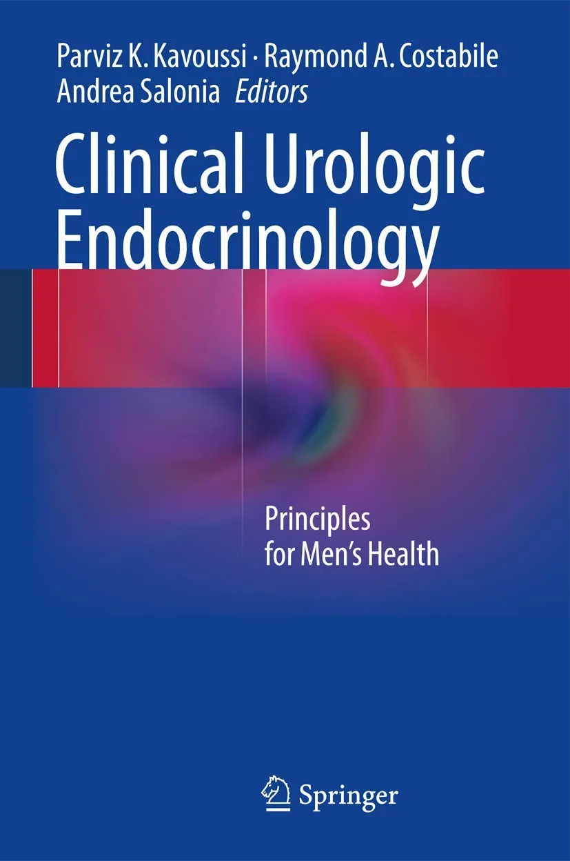 Clinical Urologic Endocrinology Principles for Men's Health | Hardcover