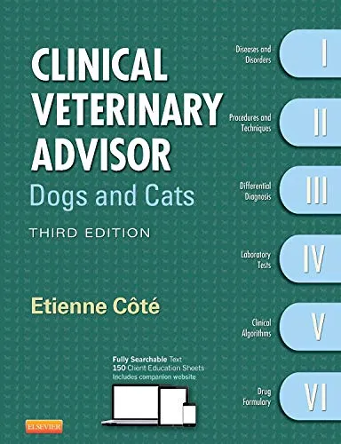 Clinical Veterinary Advisor Dogs and Cats | Third Edition | Hardcover