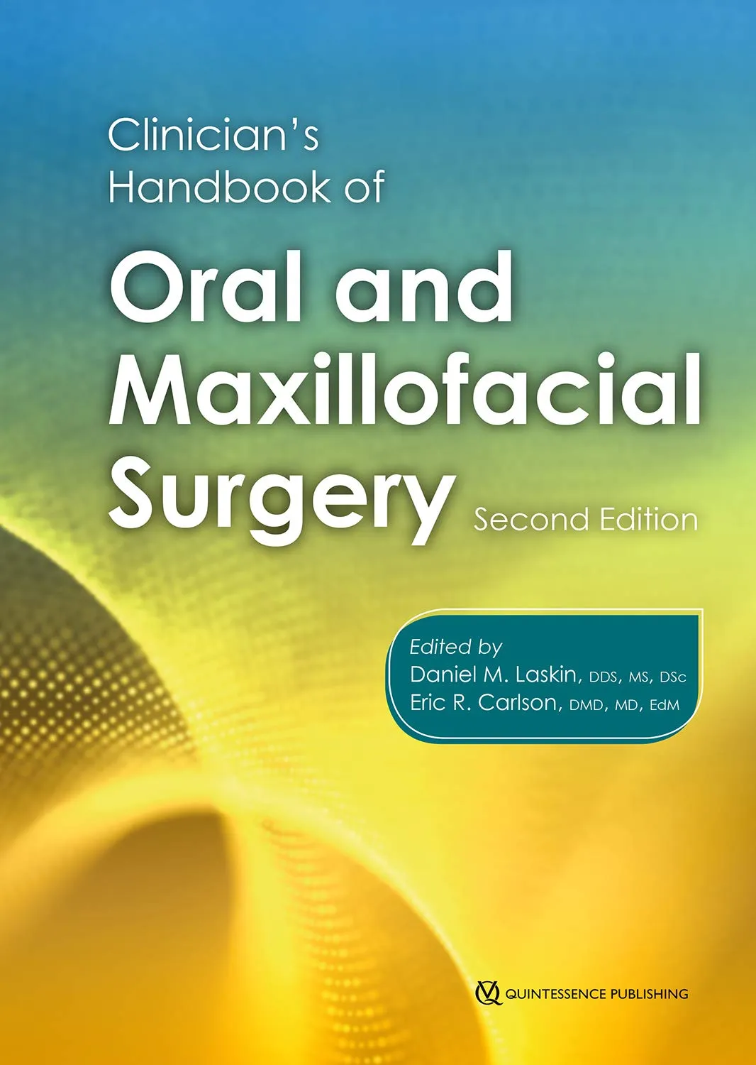 Clinician's Handbook of Oral and Maxillofacial Surgery | 2nd Edition | Paperback