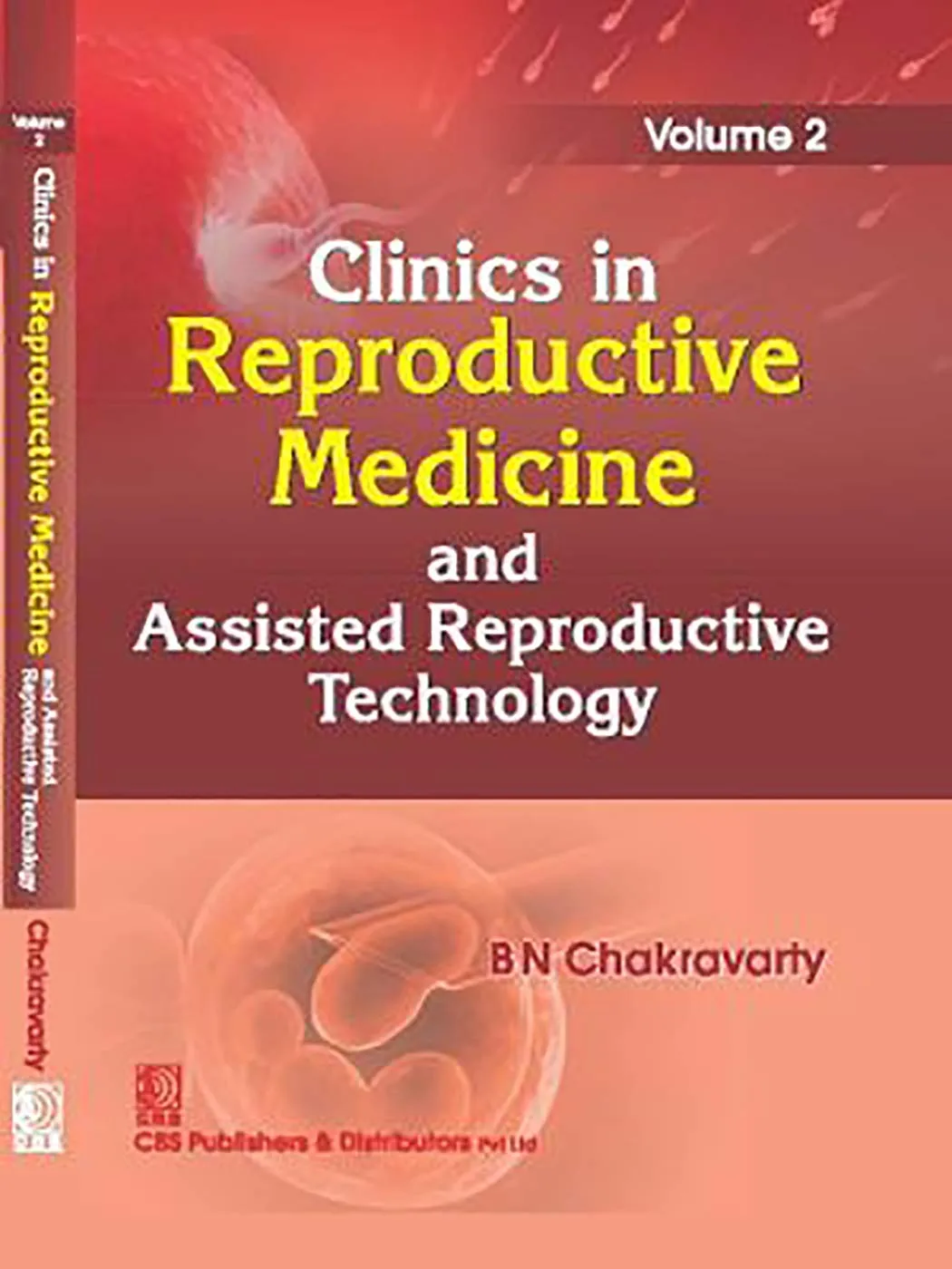 Clinics in Reproductive Medicine and Assisted Reproductive Technology | Volume 2 | Hardcover