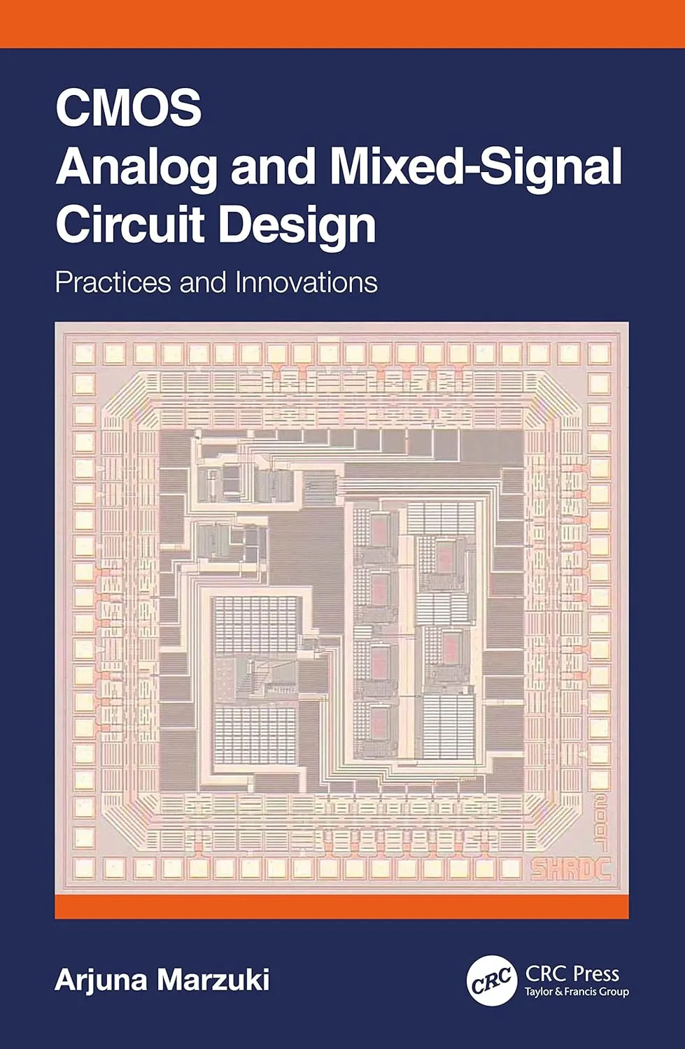 Cmos Analog And Mixed Signal Circuit Design | Hardcover