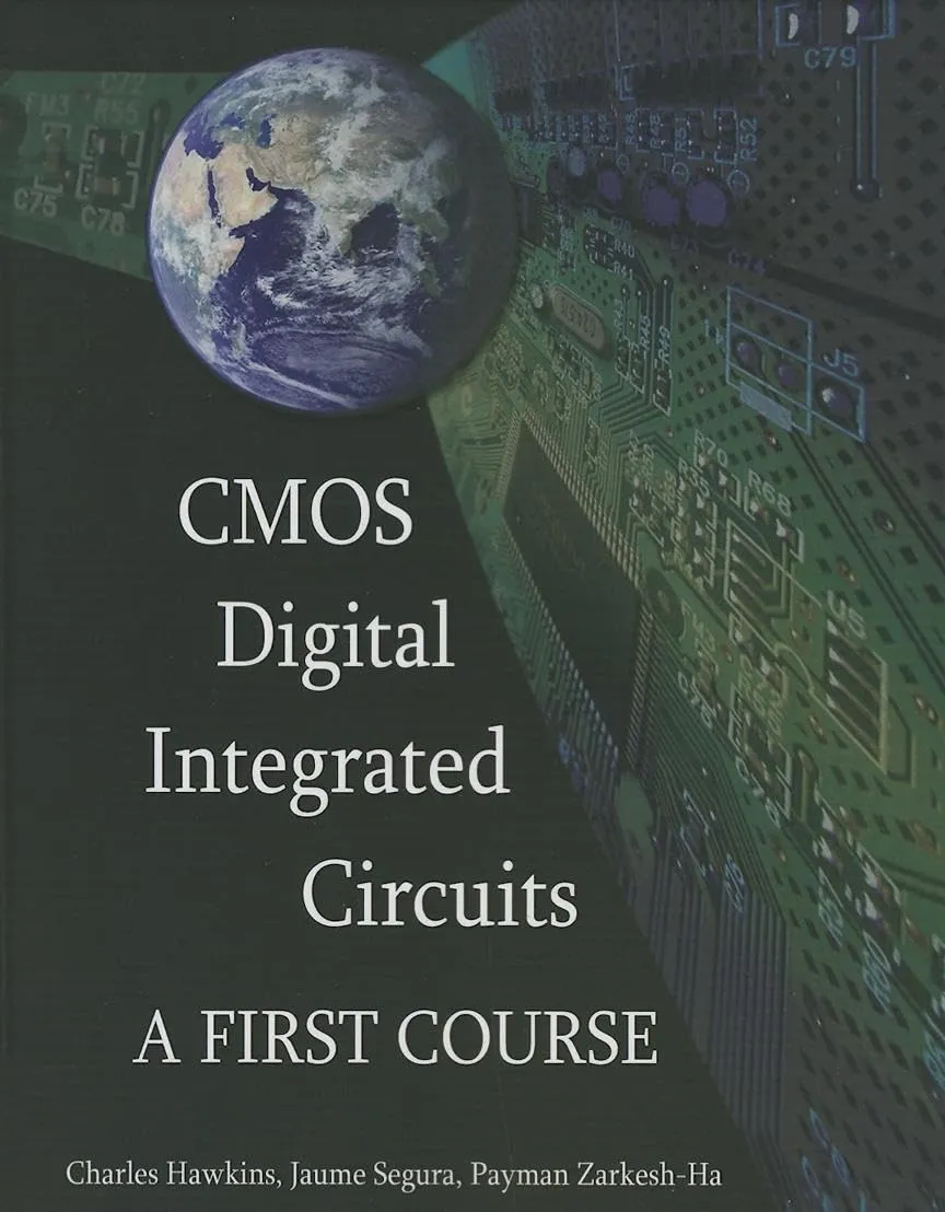CMOS Digital Integrated Circuits A First Course | Hardcover
