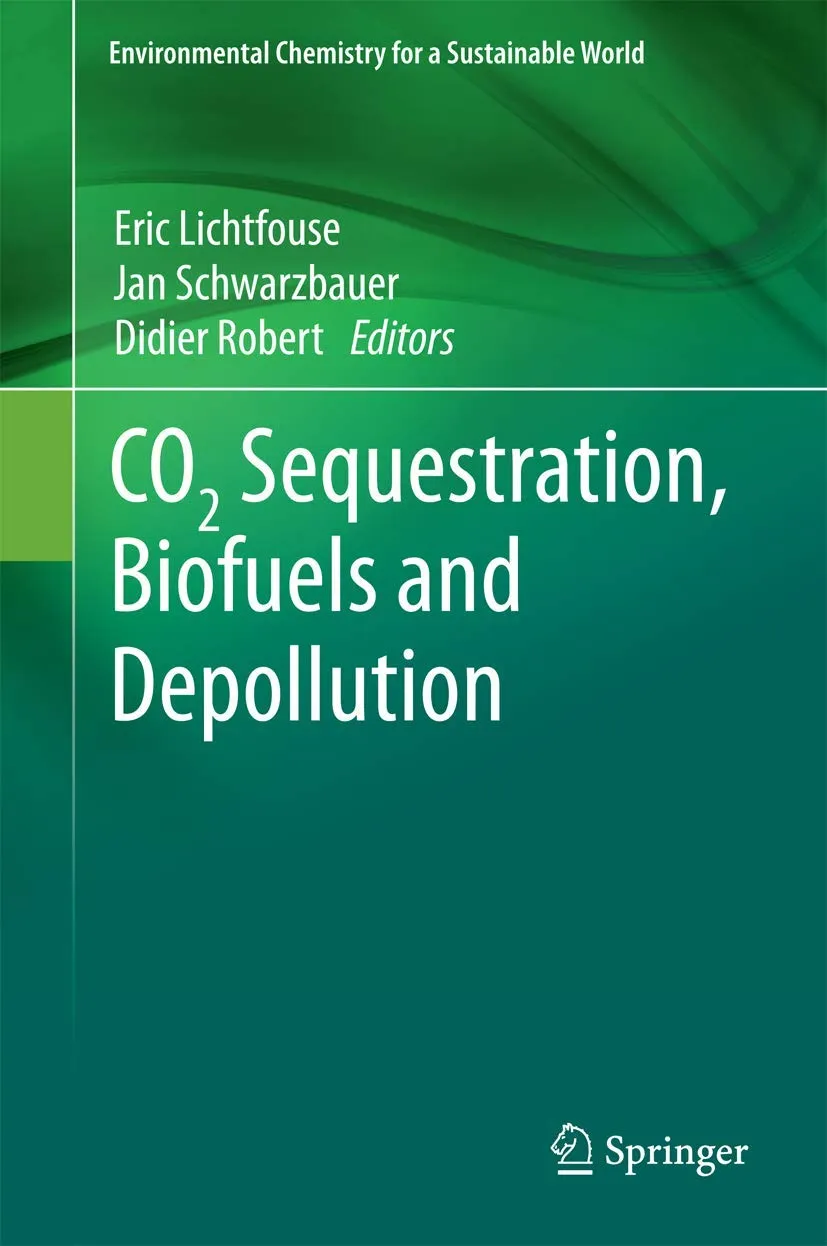 CO2 Sequestration | Biofuels and Depollution | Hardcover