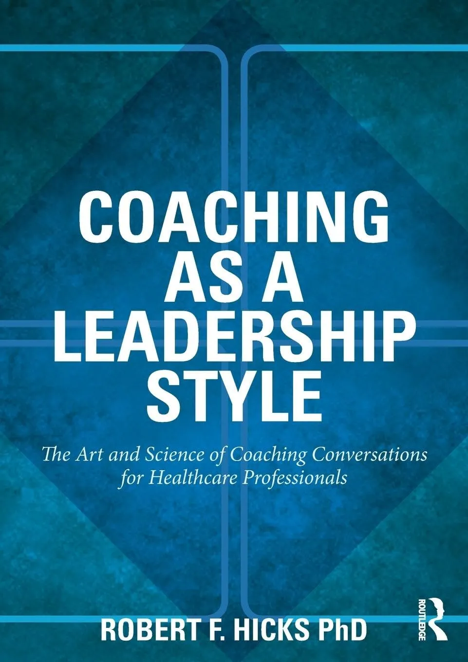 Coaching as a Leadership Style | Paperback