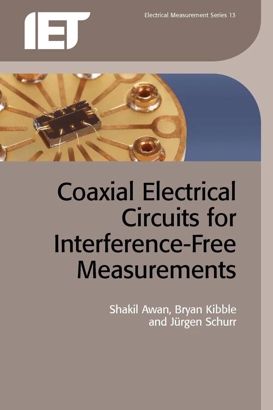 Coaxial Electrical Circuits for Interference-Free Measurements | Paperback