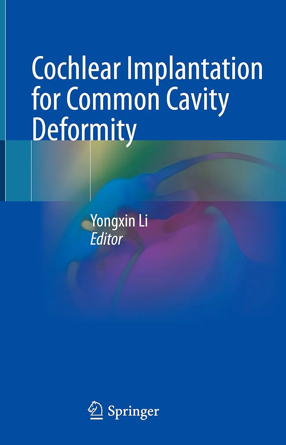 Cochlear Implantation For Common Cavity Deformity | Hardcover