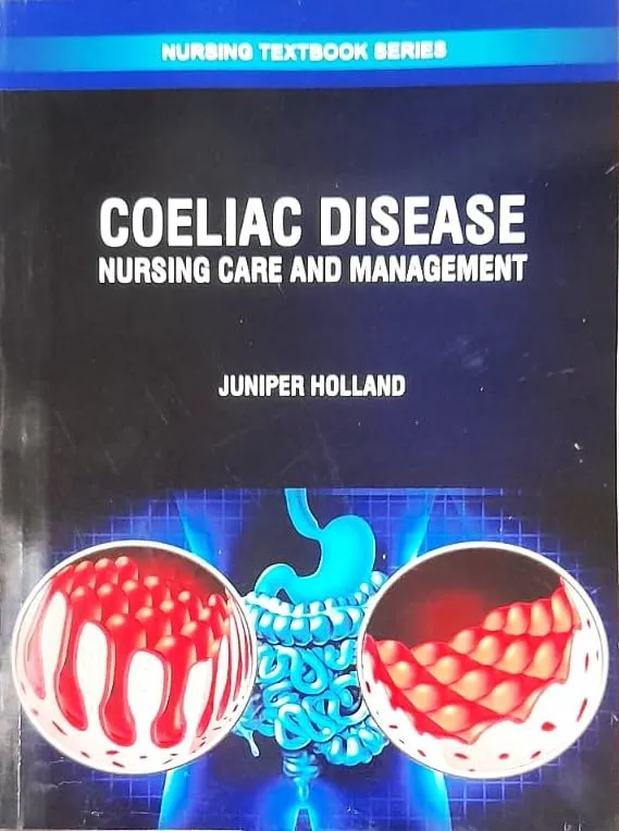 Coeliac Disease Nursing Care and Management (Nursing Textbook Series) | Paperback