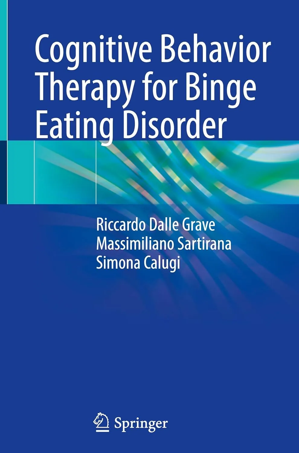 Cognitive Behavior Therapy For Binge Eating Disorder | Hardcover