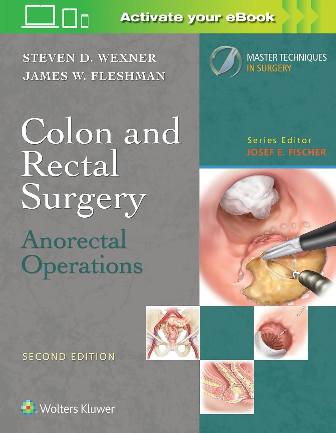 Colon and Rectal Surgery Anorectal Operations-Master Techniques in Surgery | 2nd Edition | Hardcover