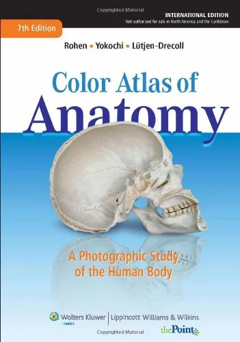 Color Atlas of Anatomy A Photographic Study of the Human Body | 7th Edition | Hardcover