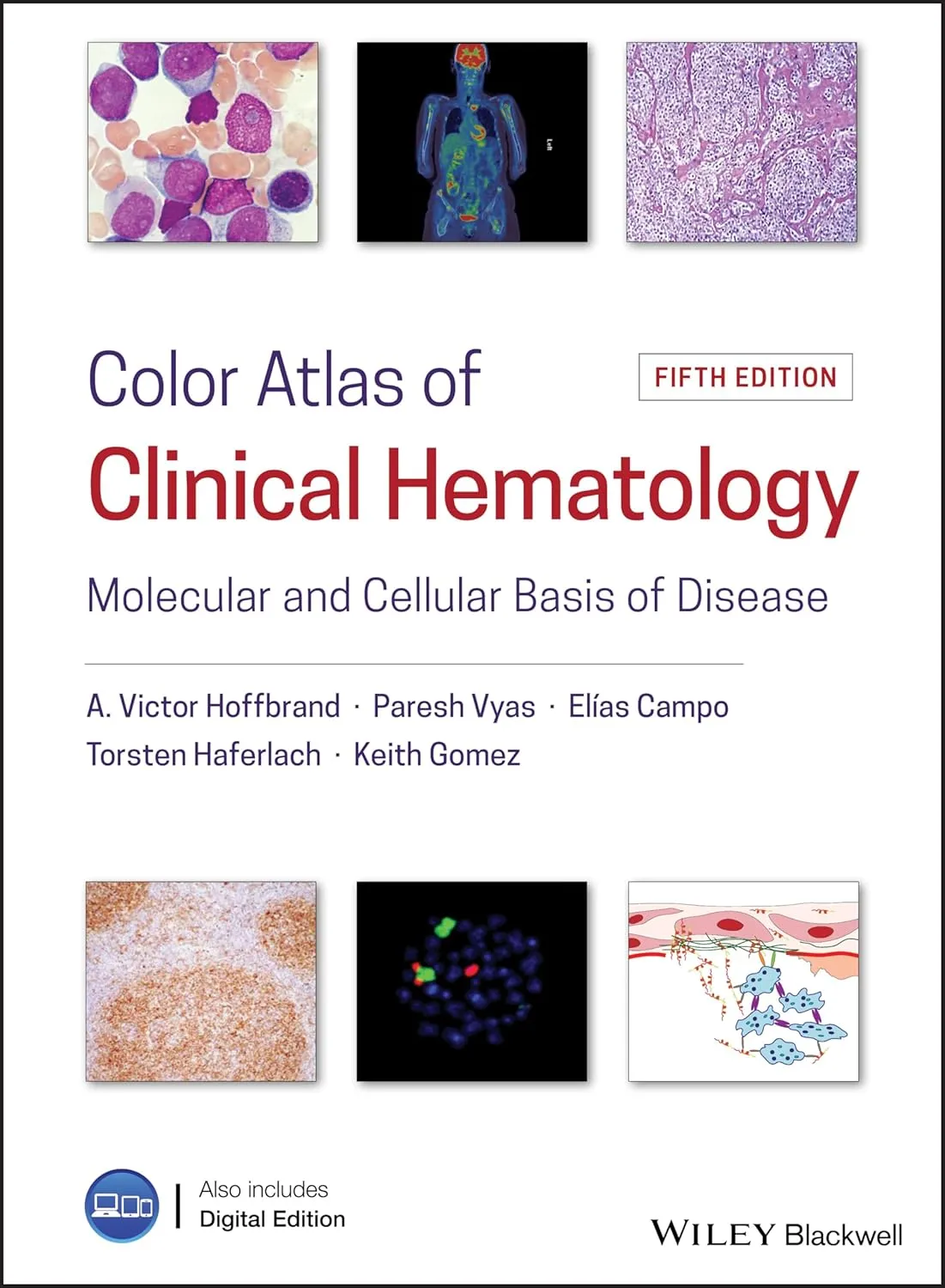 Color Atlas of Clinical Hematology Molecular and Cellular Basis of Disease | 5th Edition | Hardcover