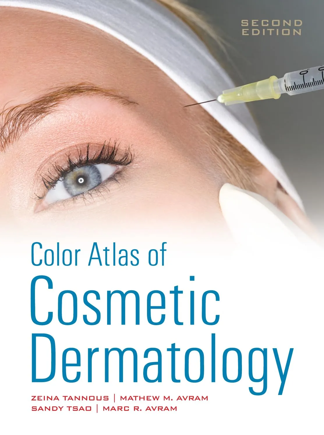 Color Atlas of Cosmetic Dermatology | 2nd Edition | Hardcover