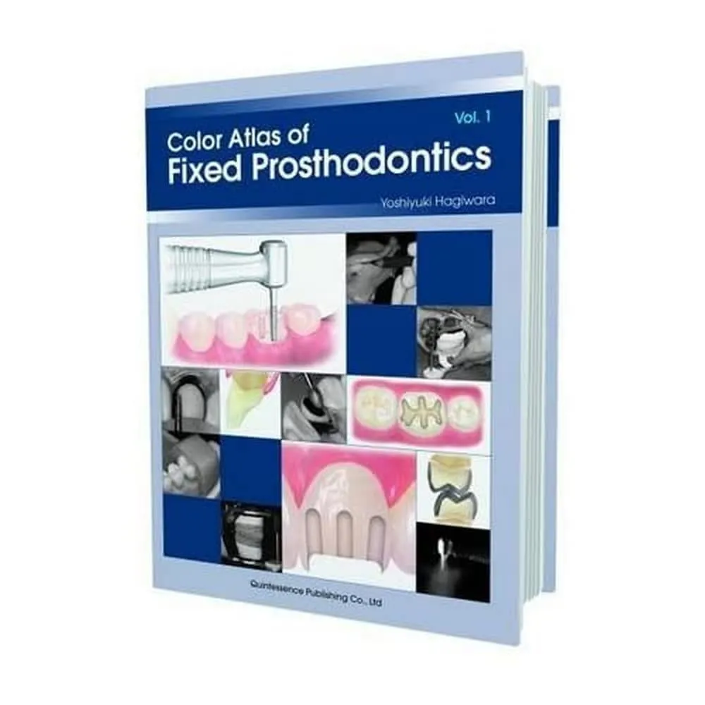 Color Atlas of Fixed Prosthodontics | Volume 1 | Paperback