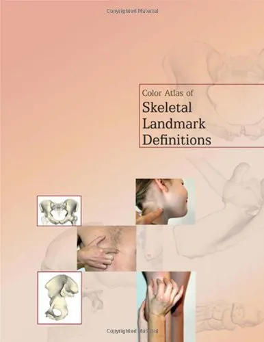 Color Atlas of Skeletal Landmark Definitions Guidelines for Reproducible Manual and Virtual Palpations | Hardcover