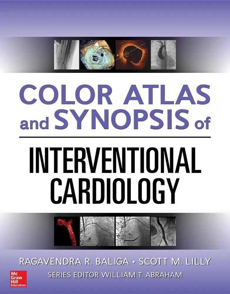 Color Atlas And Synopsis Of Interventional Cardiology | Hardcover