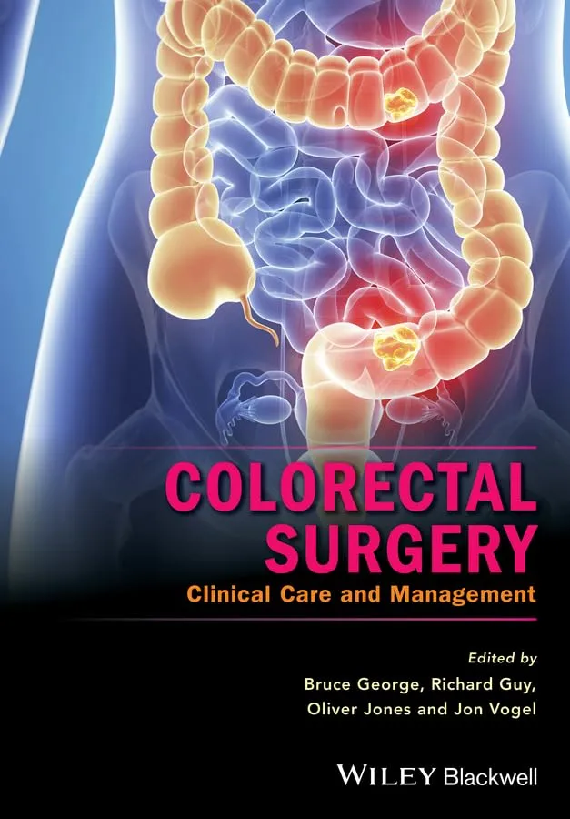 Colorectal Surgery Clinical Care and Management | Hardcover