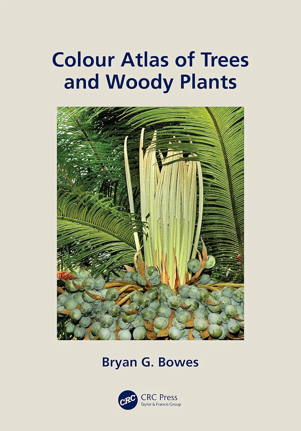 Colour Atlas Of Woody Plants And Trees | Paperback