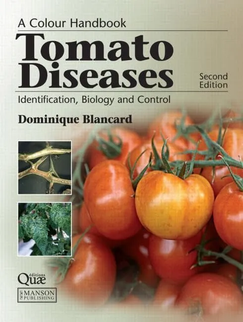A Colour Handbook Tomato diseases Identification | Biology and Contro | 2nd Edition | Hardcover