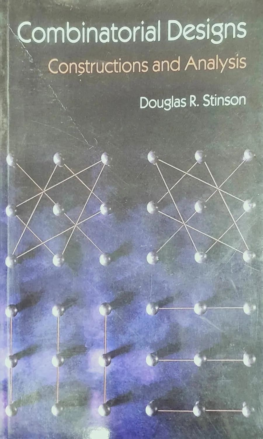Combinatorial Designs Constructions and Analysis | Paperback