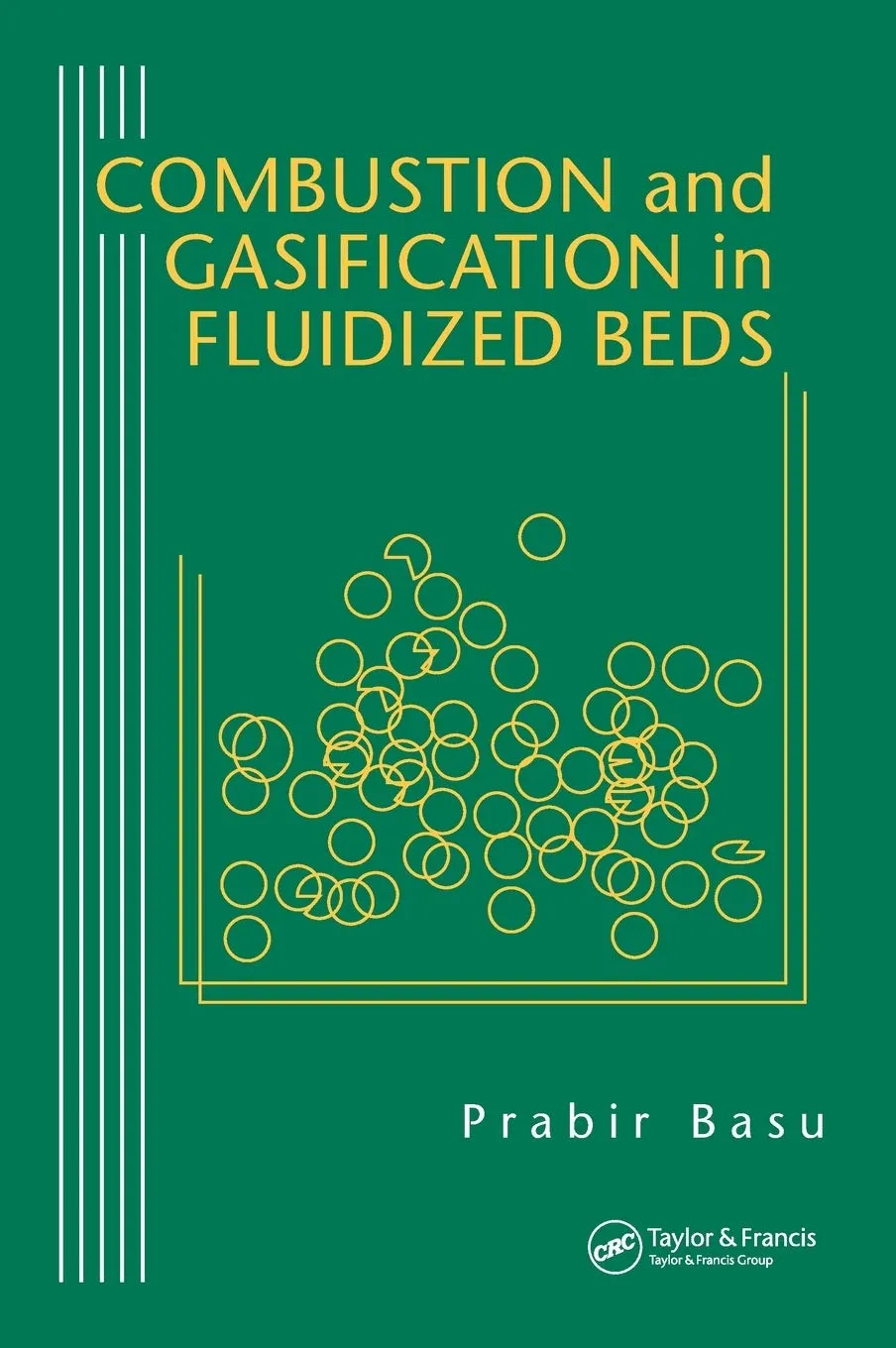 Combustion and Gasification in Fluidized Beds | Hardcover