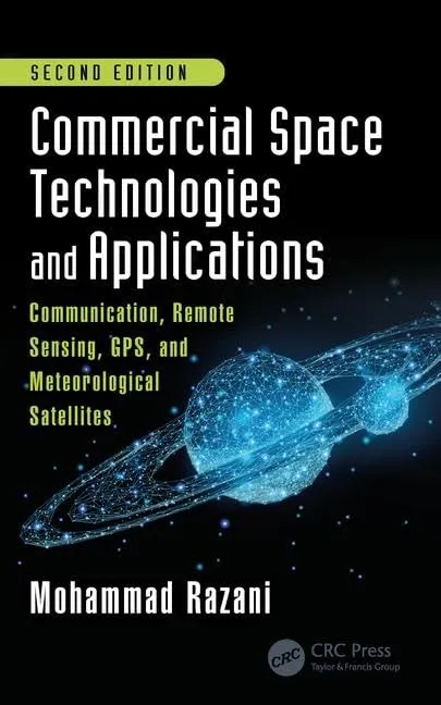 Commercial Space Technologies and Applications | 2nd Edition | Hardcover
