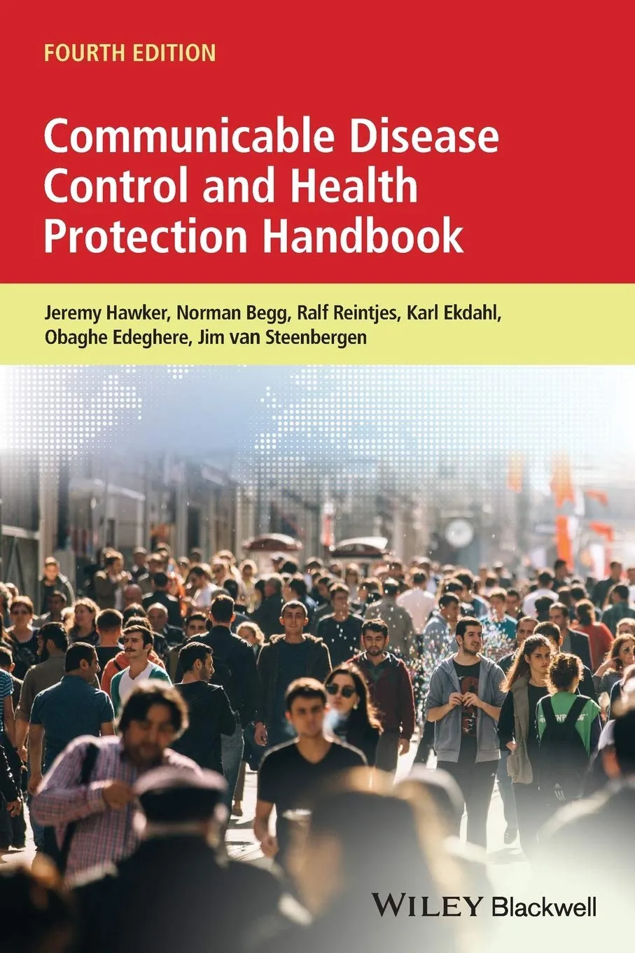 Communicable Disease Control and Health Protection Handbook | 4th Edition | Paperback